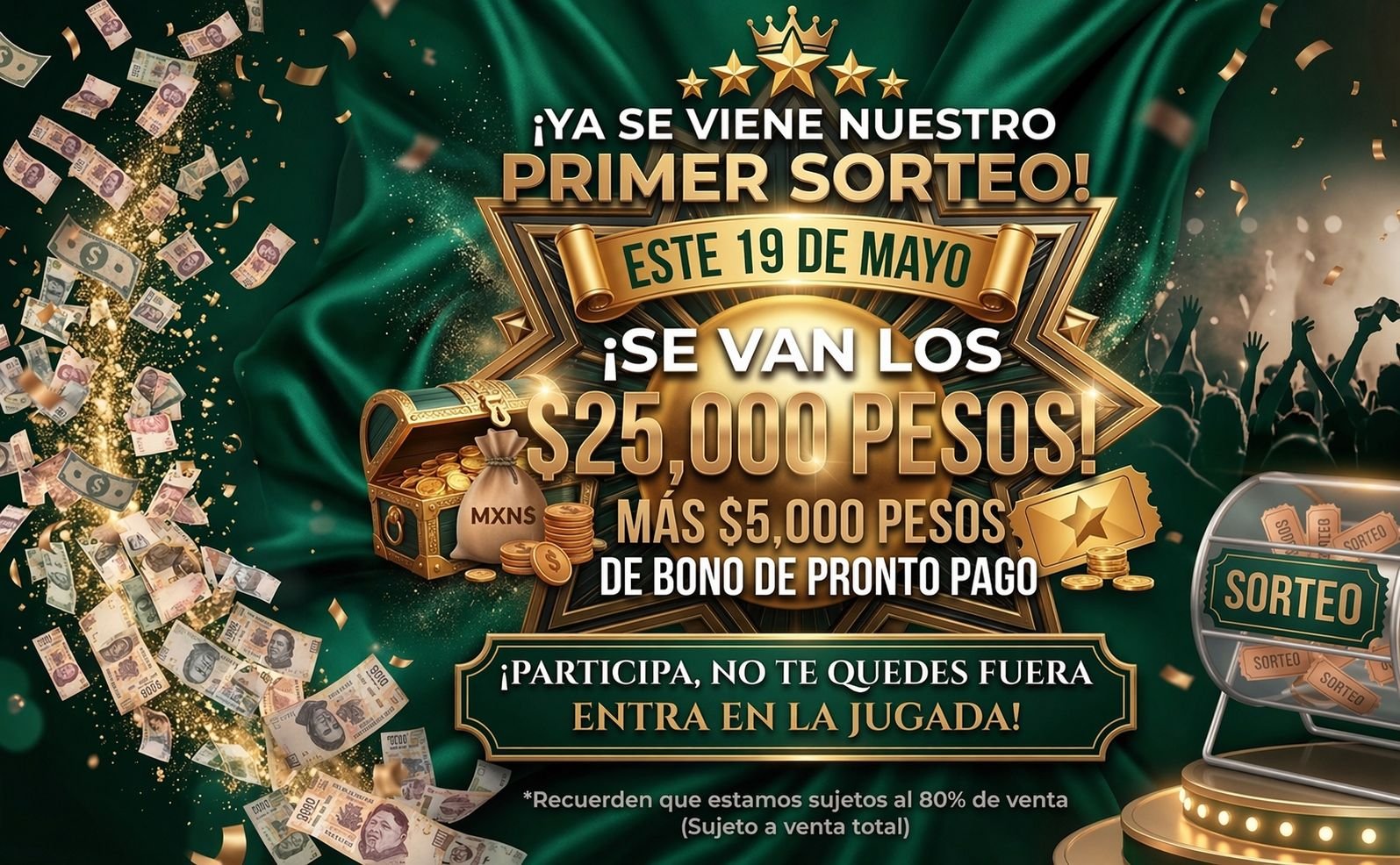 LA OPORTUNIDAD DE ORO $25,000MXN